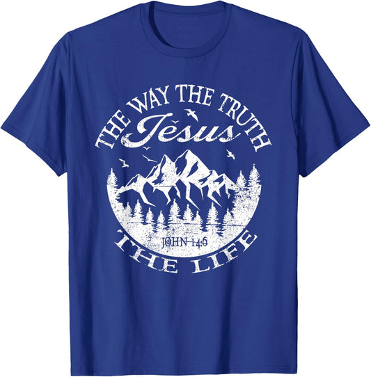 Jesus The Way Truth Life John 14:6 Bible Verse Christian T-Shirt - T-Shirt | Royal