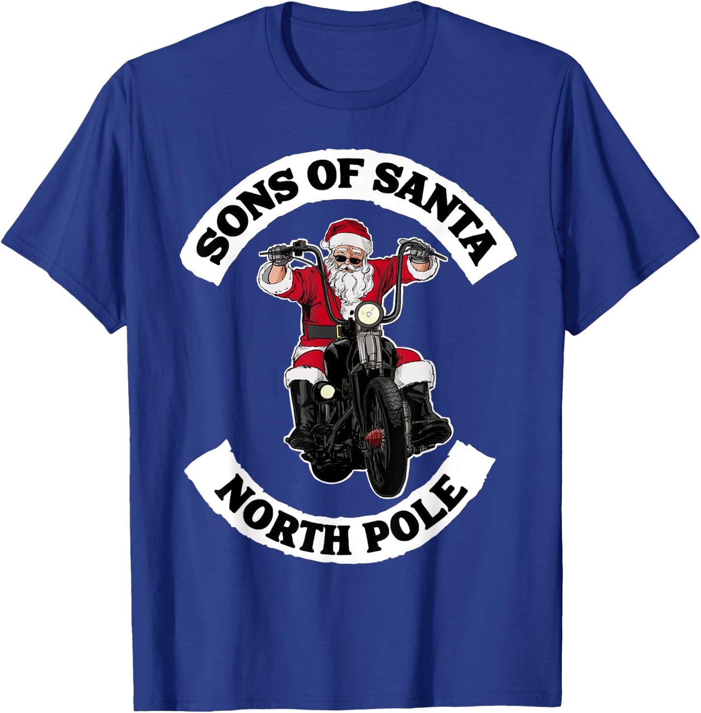 Sons of Santa Biker Santa Funny Santa on Motorcycle T-Shirt - T-Shirt | Royal