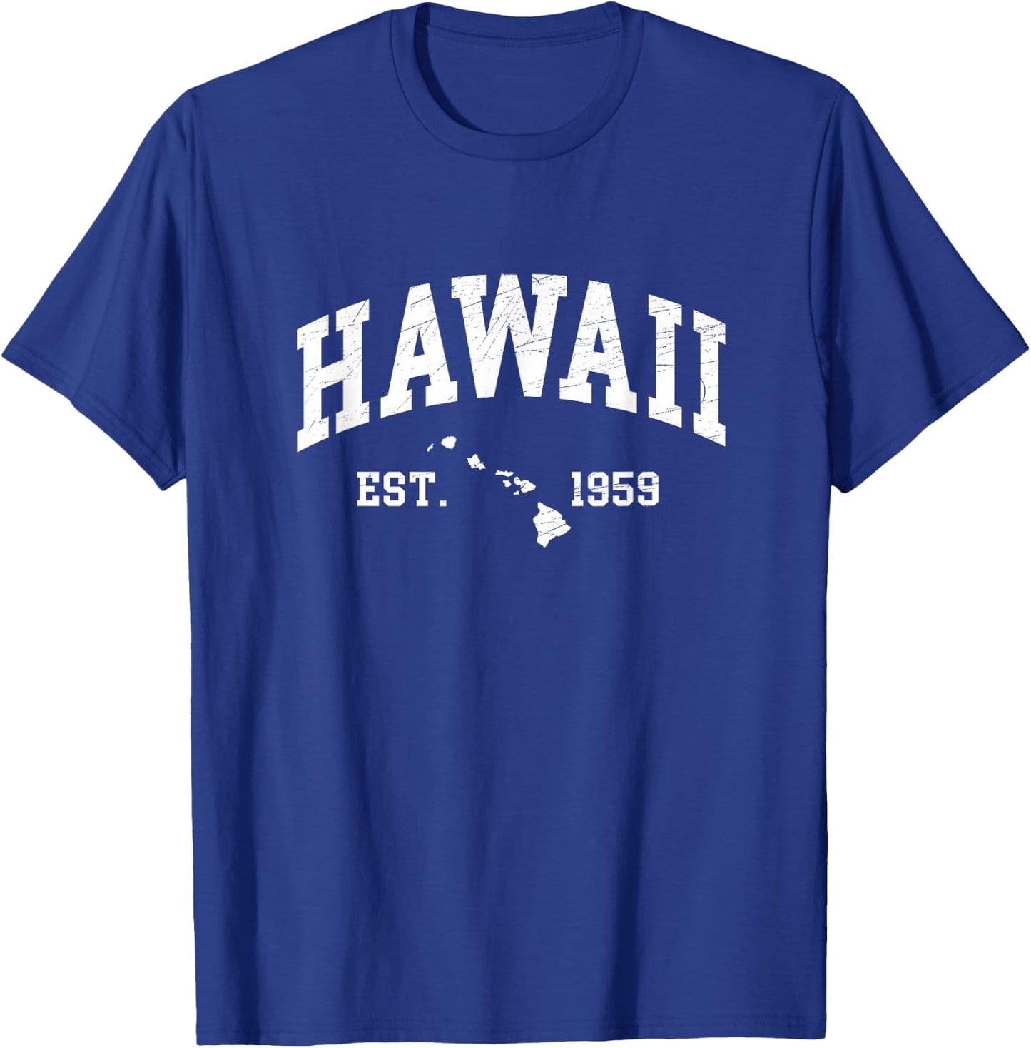 Hawaii Est. 1959 - Distressed / Worn Design Style - Classic T-Shirt - T-Shirt | Royal