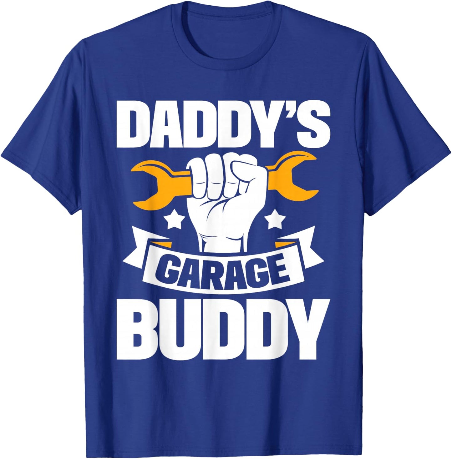 Daddy's Garage Buddy - Fathers Day Papa Buddies Fatherhood T-Shirt - T-Shirt | Royal