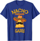 Nacho Average Gary Personalized Name Funny Taco T-Shirt - T-Shirt | Royal