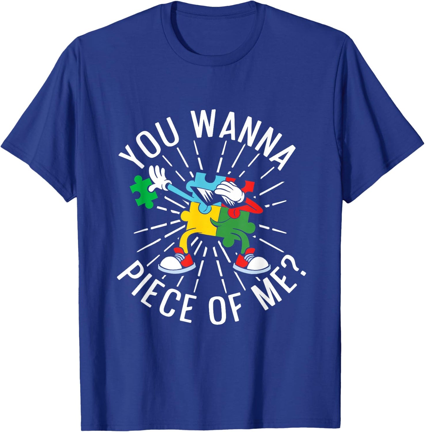 You Wanna Piece of Me Funny Puzzling Puzzler Jigsaw Puzzle T-Shirt - T-Shirt | Royal