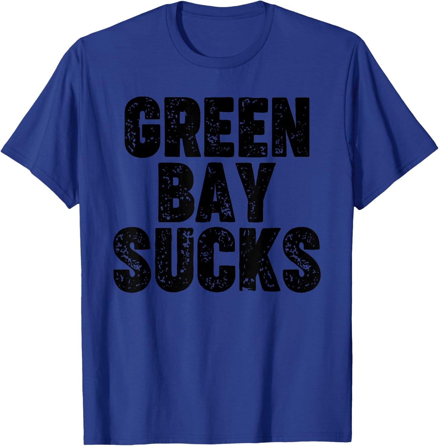 Green Bay Sucks T-Shirt - T-Shirt | Royal
