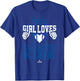 This Girl Loves Alejandro Kirk Alejandro Kirk Toronto MLBPA T-Shirt - T-Shirt | Royal