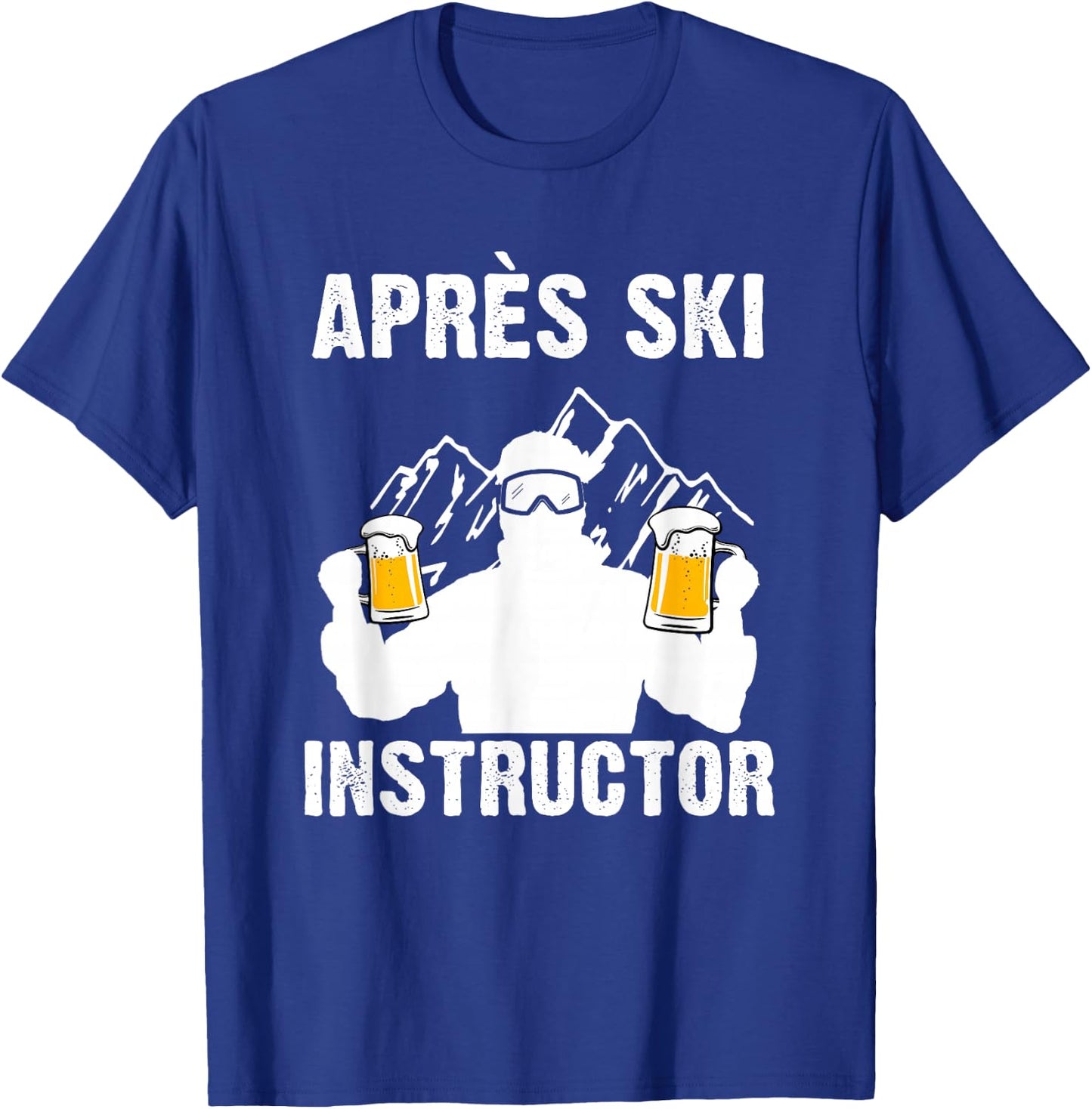 Apres Ski Instructor T-Shirt - T-Shirt | Royal
