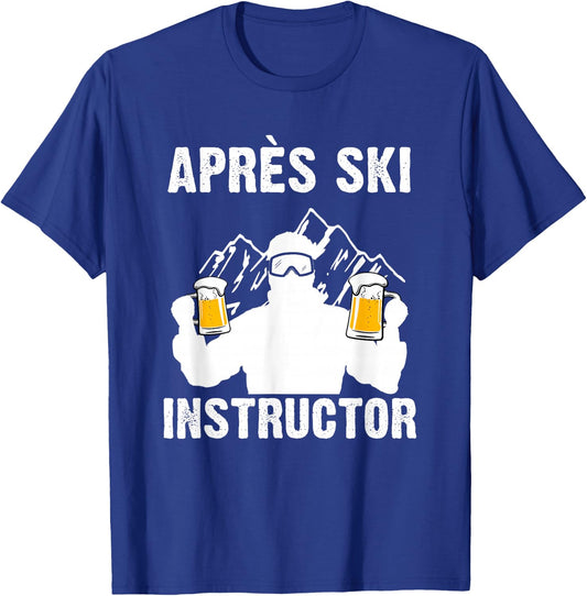 Apres Ski Instructor T-Shirt - T-Shirt | Royal
