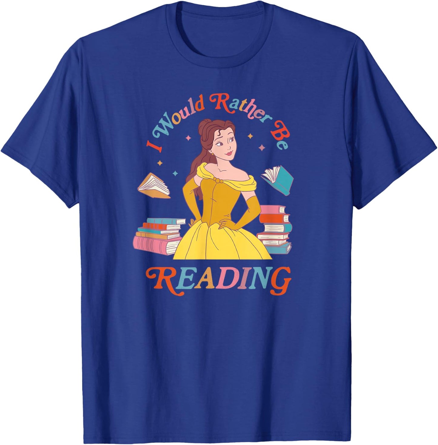 Disney Princess Beauty Beast Belle I Would Rather Be Reading T-Shirt - T-Shirt | Royal