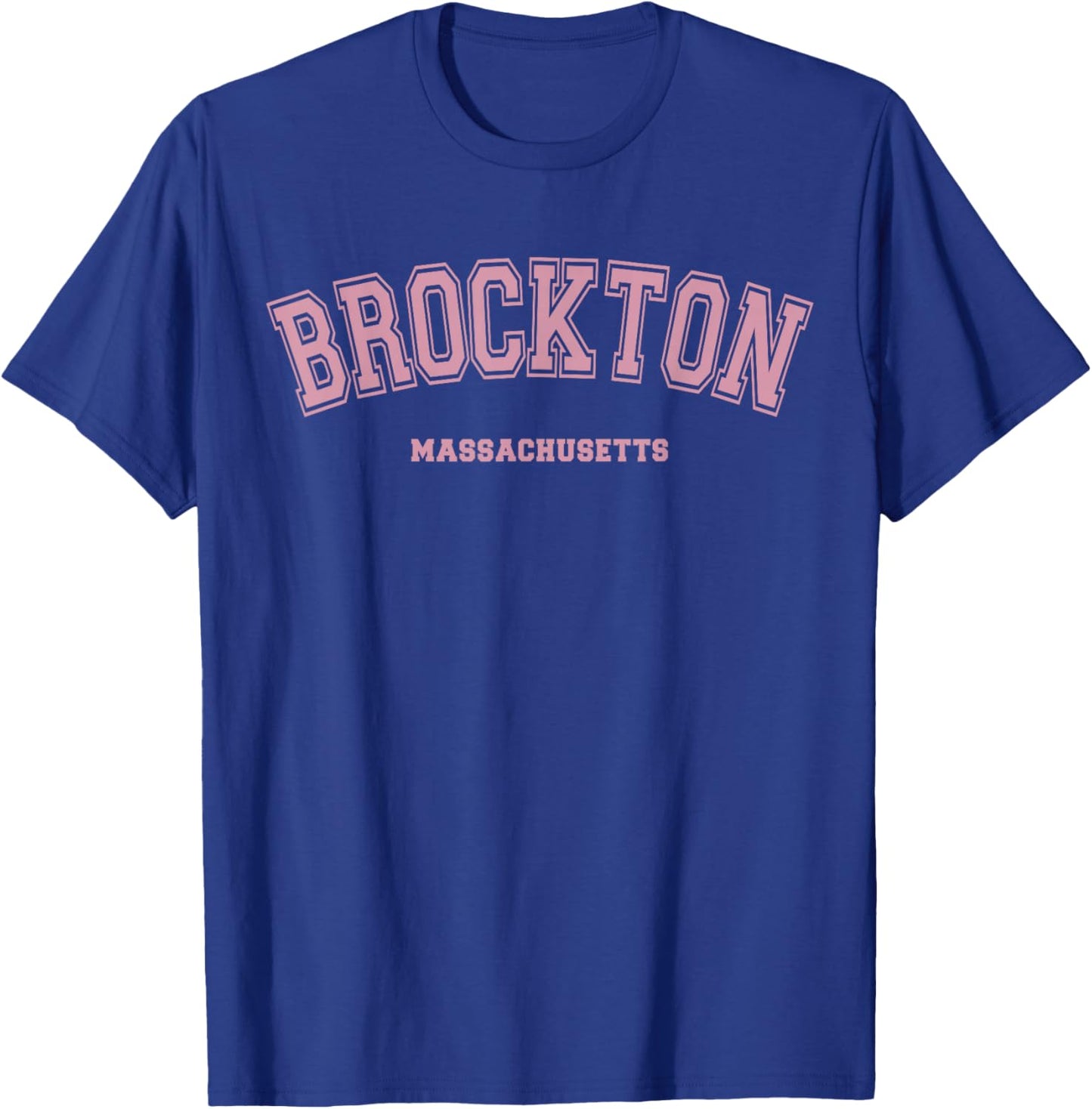 Pink Brockton Massachusetts MA Varsity Style on Brockton T-Shirt - T-Shirt | Royal