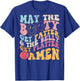 May The Booty Get Fatter & The Belly Get Flatter Amen (Back) T-Shirt - T-Shirt | Royal