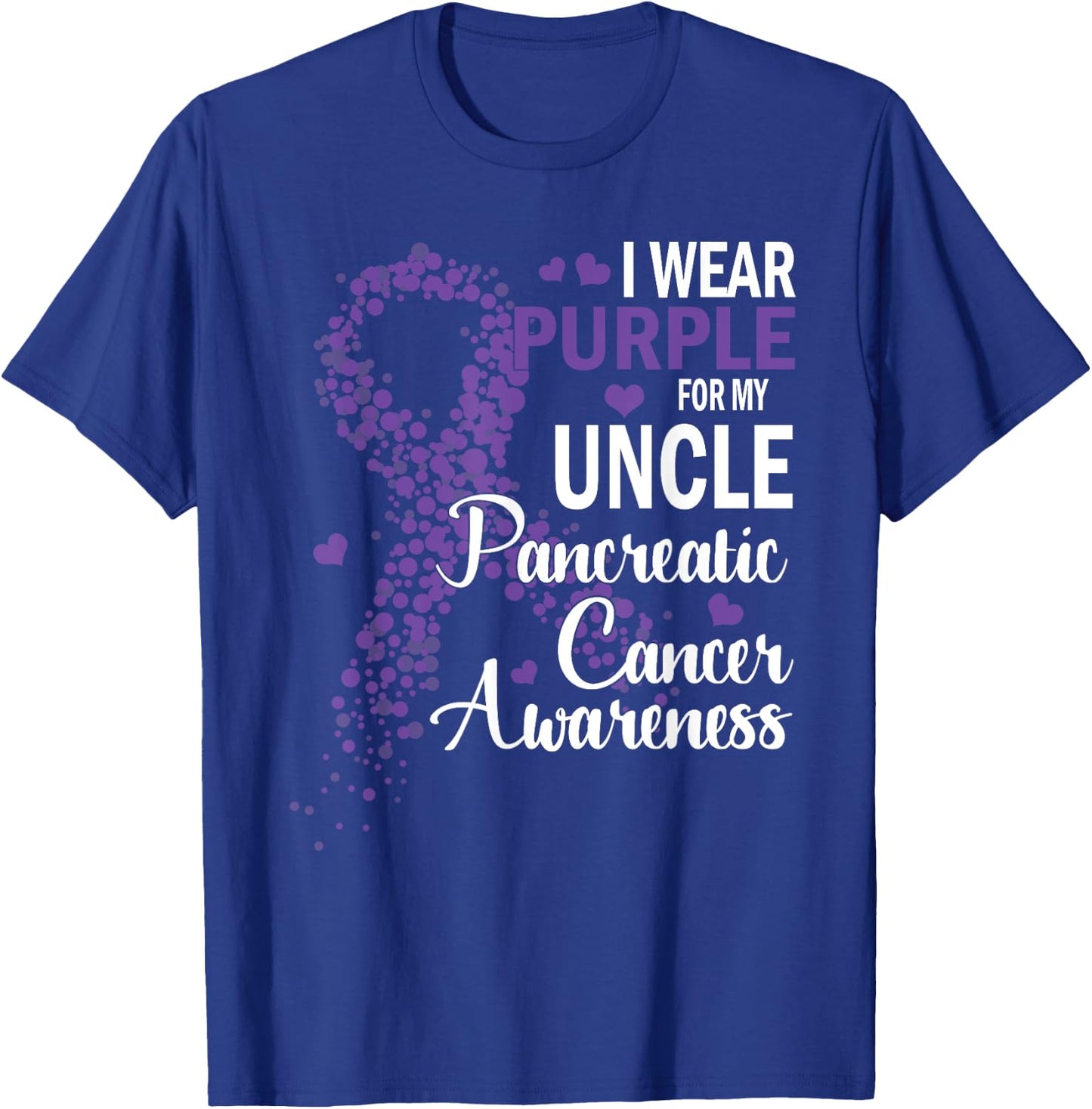 I Wear Purple For My Uncle Pancreatic Cancer Awareness Month T-Shirt - T-Shirt | Royal