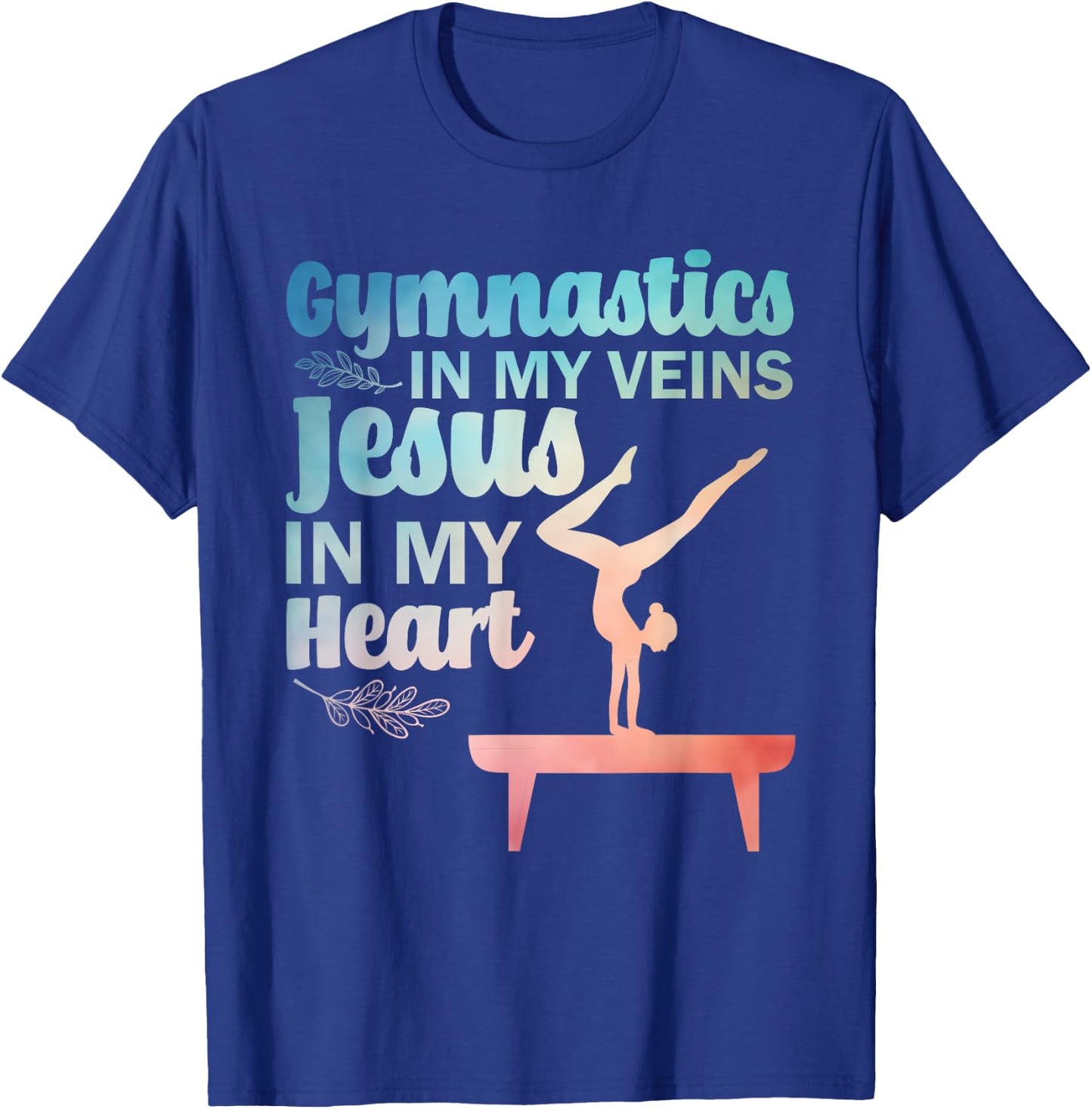 Funny Gymnastics Design Women Gymnast Jesus Lovers T-Shirt - T-Shirt | Royal
