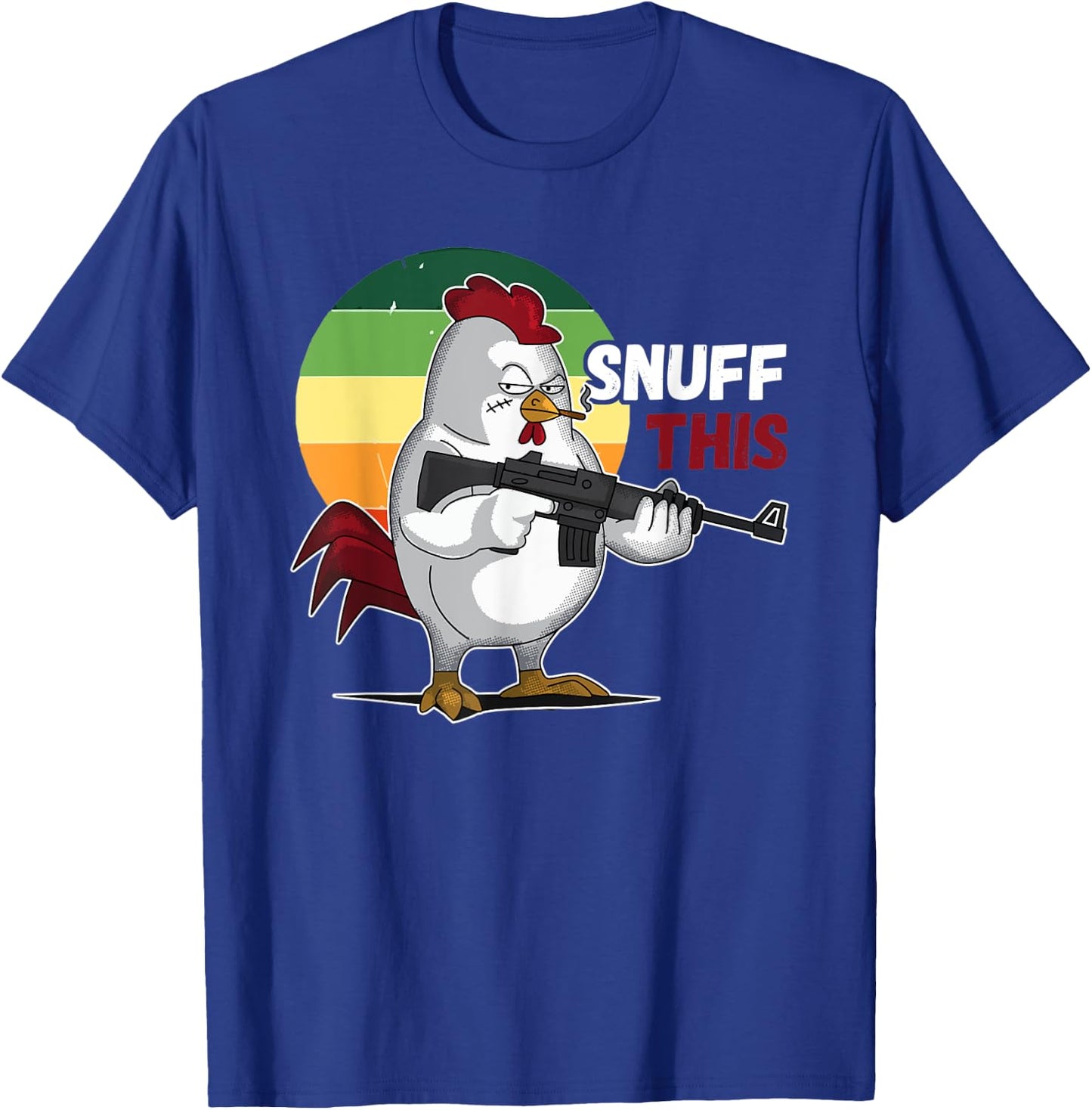 The Rooster Snuff This Funny Animal Saying T-Shirt - T-Shirt | Royal