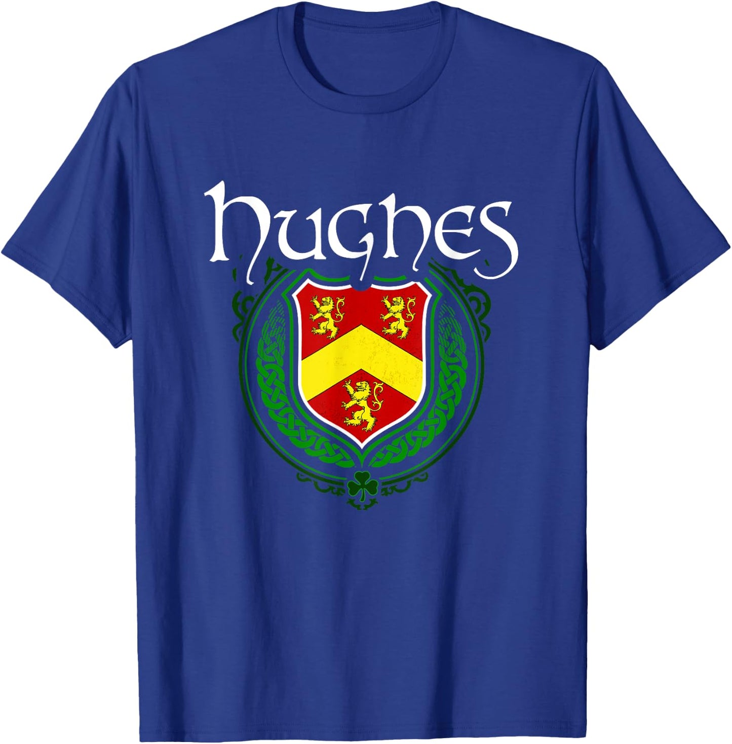 Hughes Surname Irish Clan Tartan Badge Ireland T-Shirt - T-Shirt | Royal