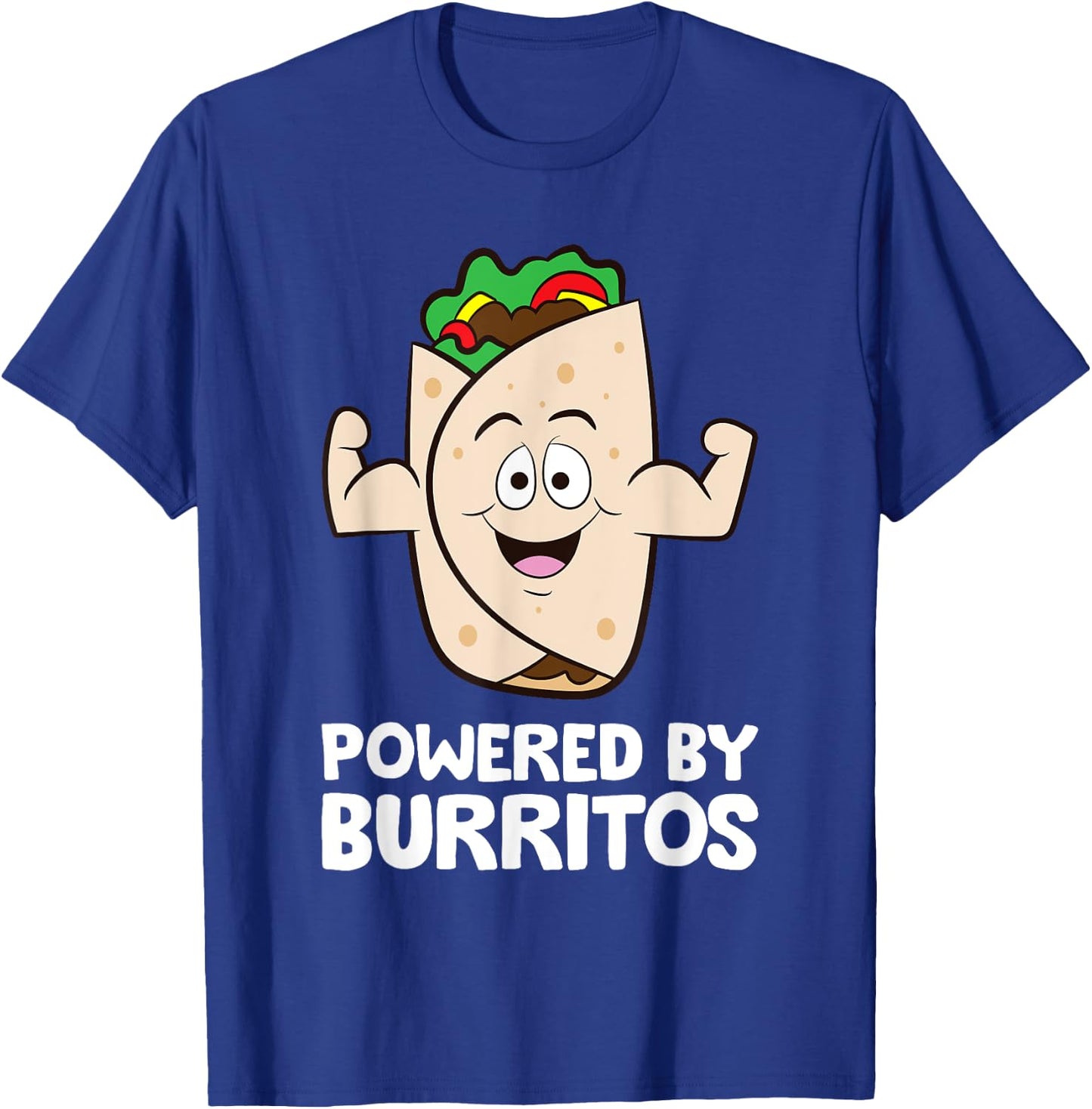 Mexican Food Burrito Lover Powered By Burritos T-Shirt - T-Shirt | Royal