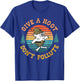 Give A Hoot Don't Pollute Retro Vintage T-Shirt - T-Shirt | Royal