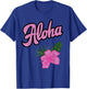 Hawaii Aloha Hibiscus Hawaiian Party T-Shirt - T-Shirt | Royal