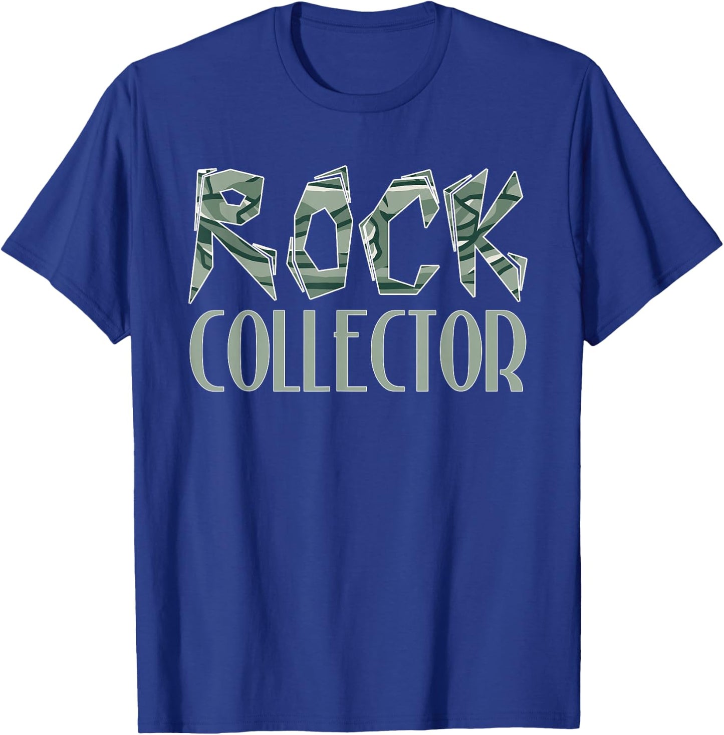 Rock Collecting Rock Collector Geology Geologist T-Shirt - T-Shirt | Royal