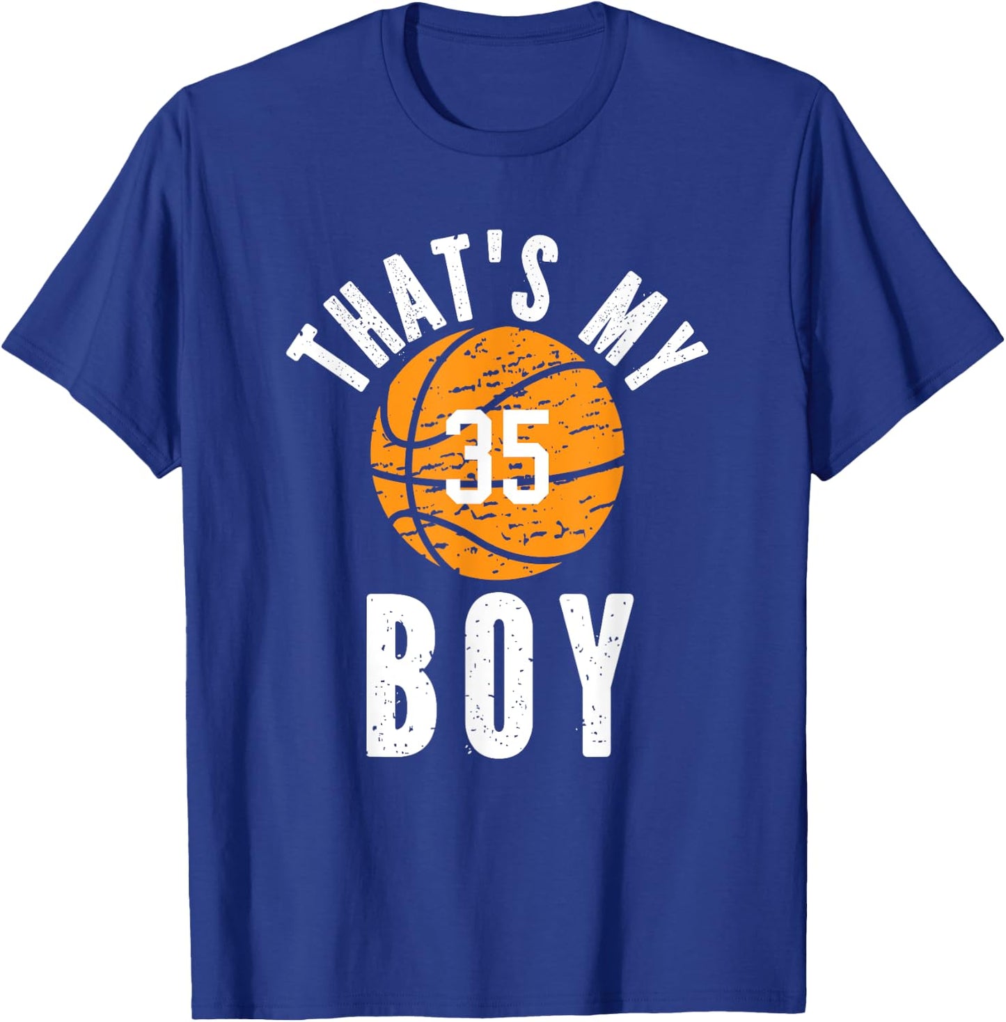 That's My Boy Basketball Number #35 T-Shirt - T-Shirt | Royal