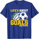 Soccer Player - Life's About Goals & Assists - Boys Soccer T-Shirt - T-Shirt | Royal