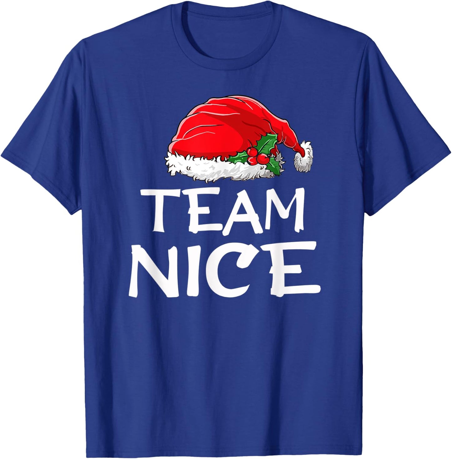 Team Nice Funny Christmas Pajamas Santa Claus Men Women Top T-Shirt - T-Shirt | Royal