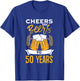 Cheers And Beers To 50 Years | Birthday Beer | Beer Lover T-Shirt - T-Shirt | Royal