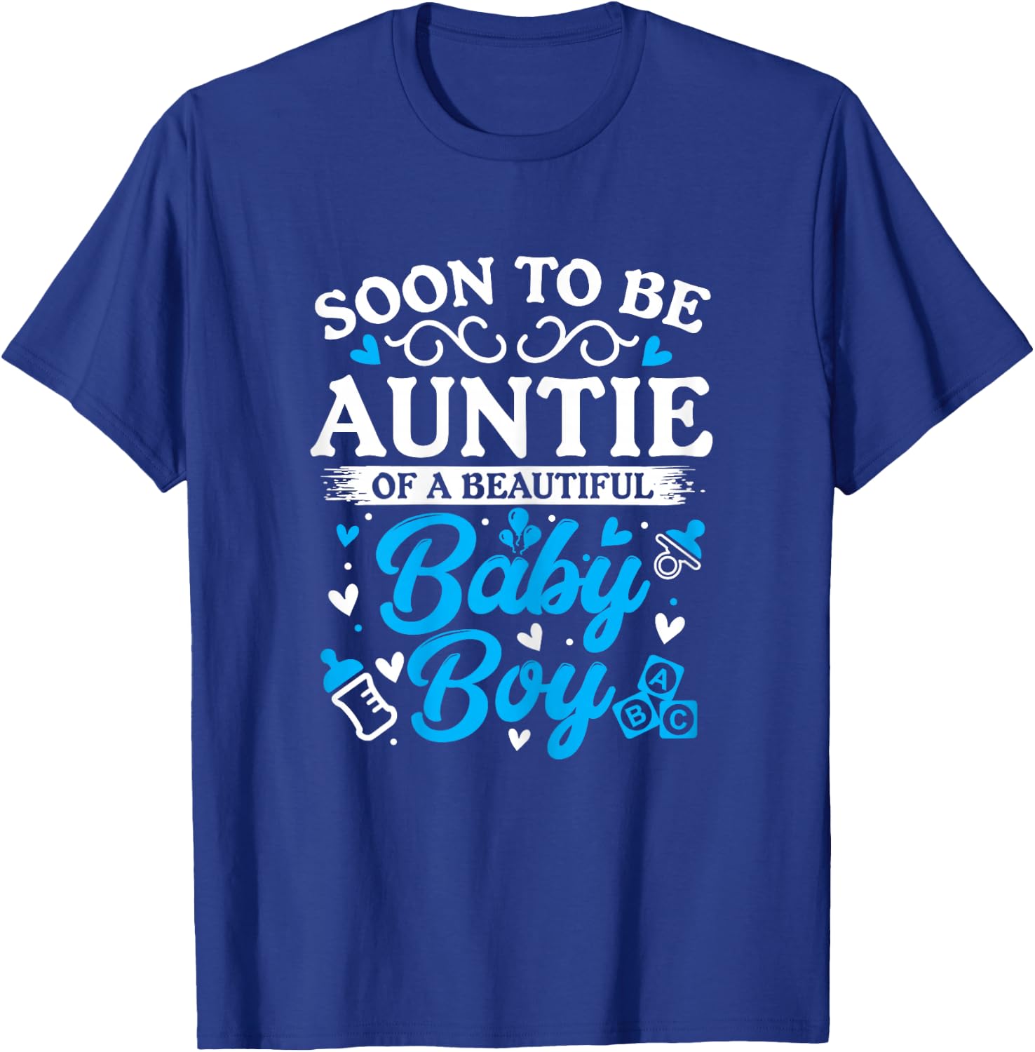 Soon to Be Auntie of a Beautiful Baby Boy Baby Shower T-Shirt - T-Shirt | Royal