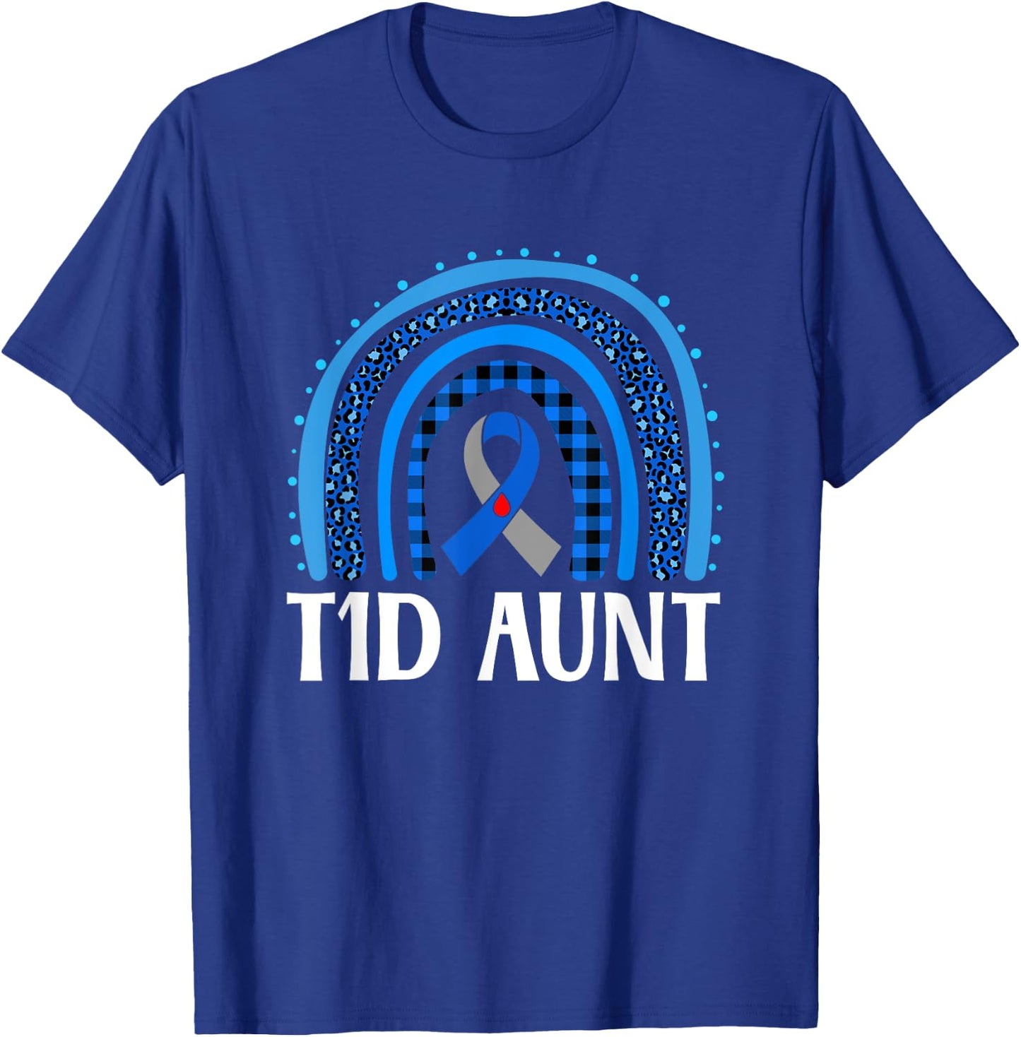 T1D Diabetes Awareness Aunt Type 1 Diabetes Warrior Aunt T-Shirt - T-Shirt | Royal
