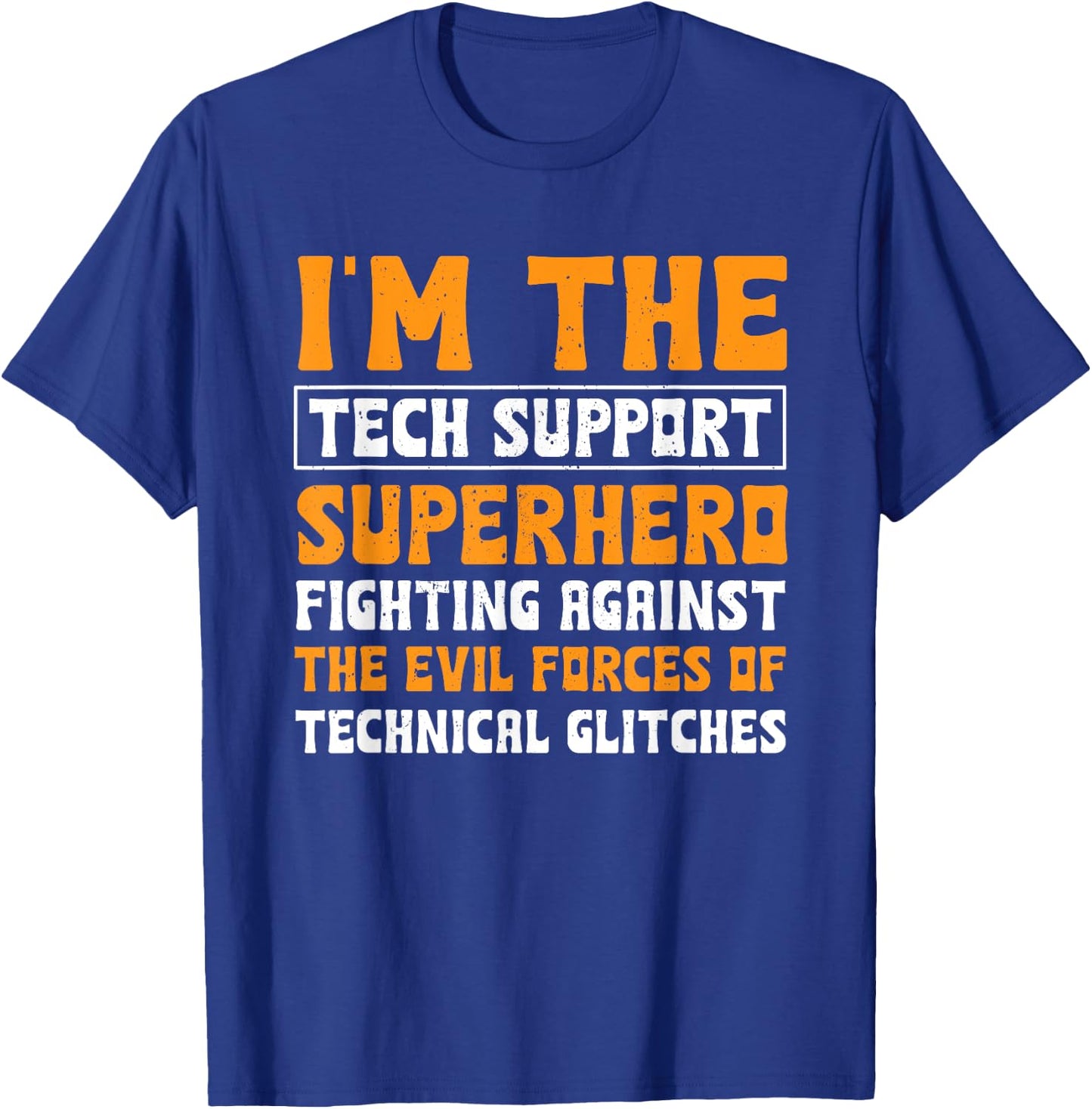 Tech Support Superhero Apparel Sysadmin Funny Computer Geek T-Shirt - T-Shirt | Royal