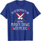 True Crime Retirement Plan, Murder Shows and Dogs Murderino T-Shirt - T-Shirt | Royal