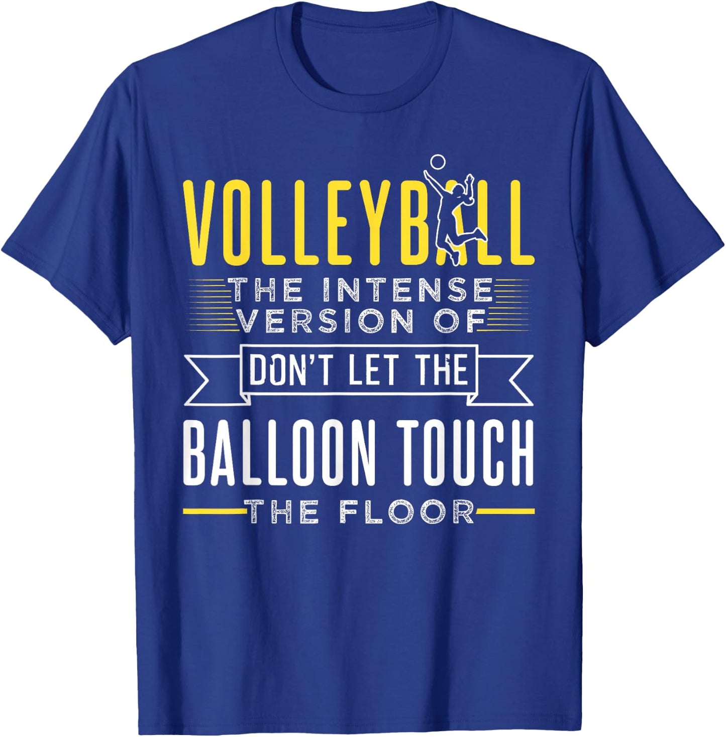 Funny Volleyball Design For Player T-Shirt - T-Shirt | Royal
