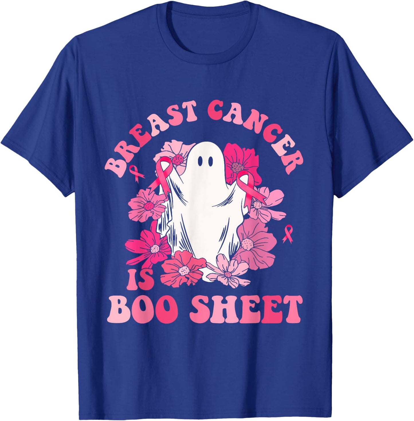 Breast Cancer Is Boo Sheet Halloween Breast Cancer Awareness T-Shirt - T-Shirt | Royal
