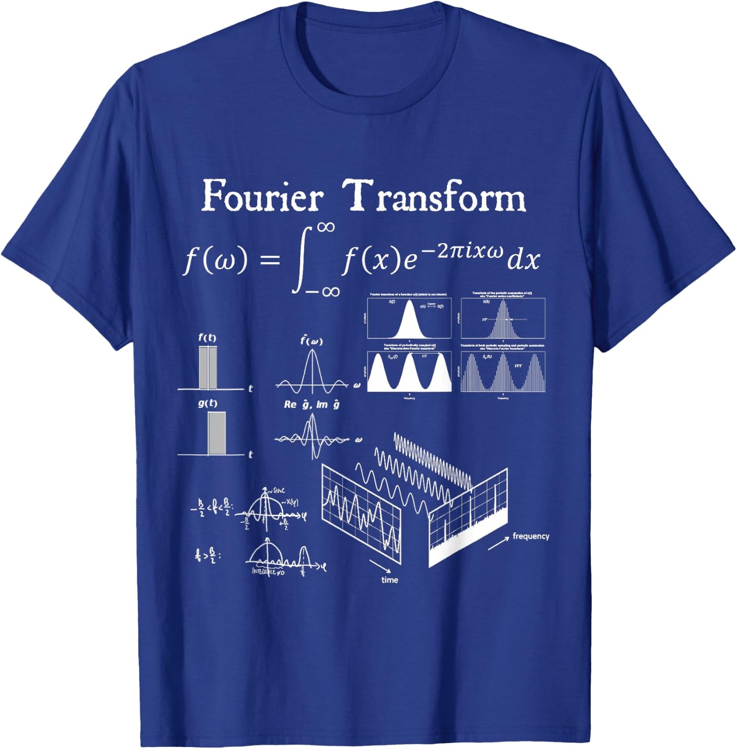 Fourier Transform Signal Science Math Teacher Nerdy Gift T-Shirt - T-Shirt | Royal