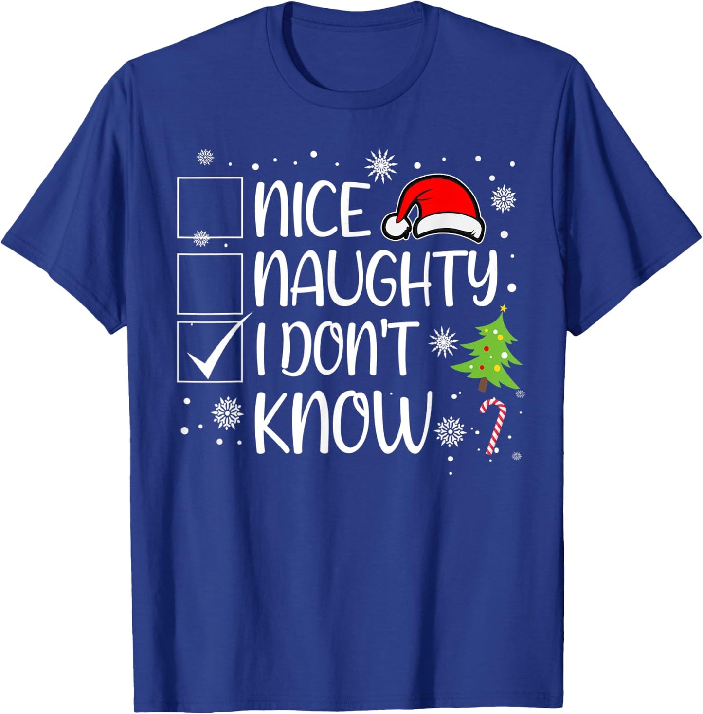 Nice Naughty I Don't Know Christmas Naughty Family Group T-Shirt - T-Shirt | Royal