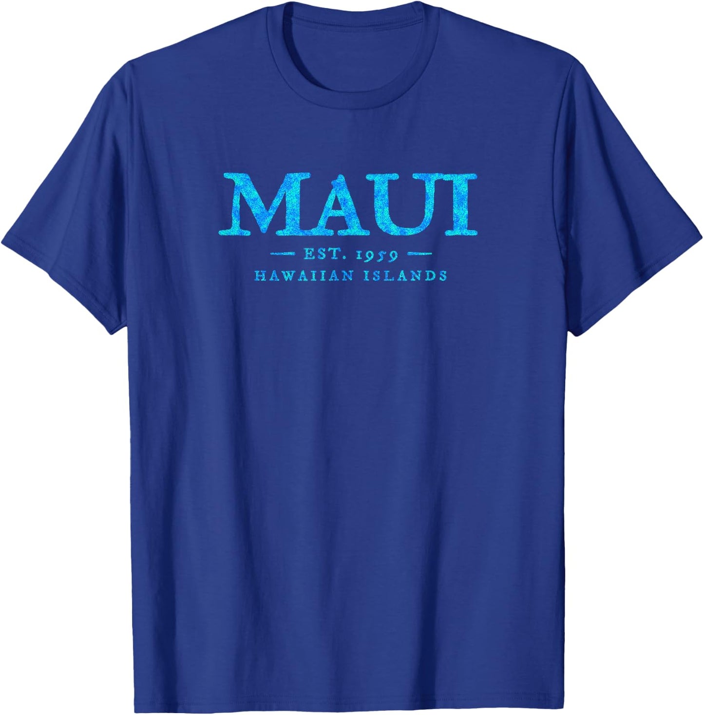 Maui Hawaii Colorful Text Hawaiian Vacation Souvenir T-Shirt - T-Shirt | Royal