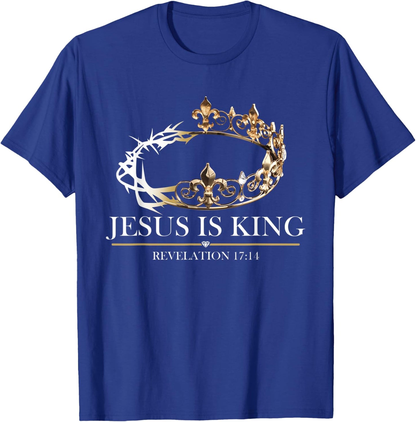 Jesus is King jesus christ christian religious T-Shirt - T-Shirt | Royal