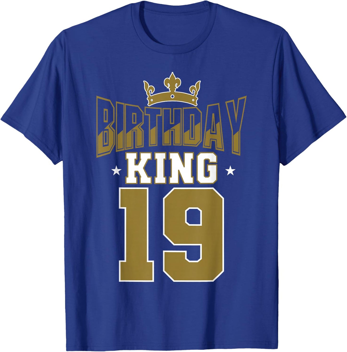 Birthday King 19 Bday Party Celebration 19th Royal Theme T-Shirt - T-Shirt | Royal