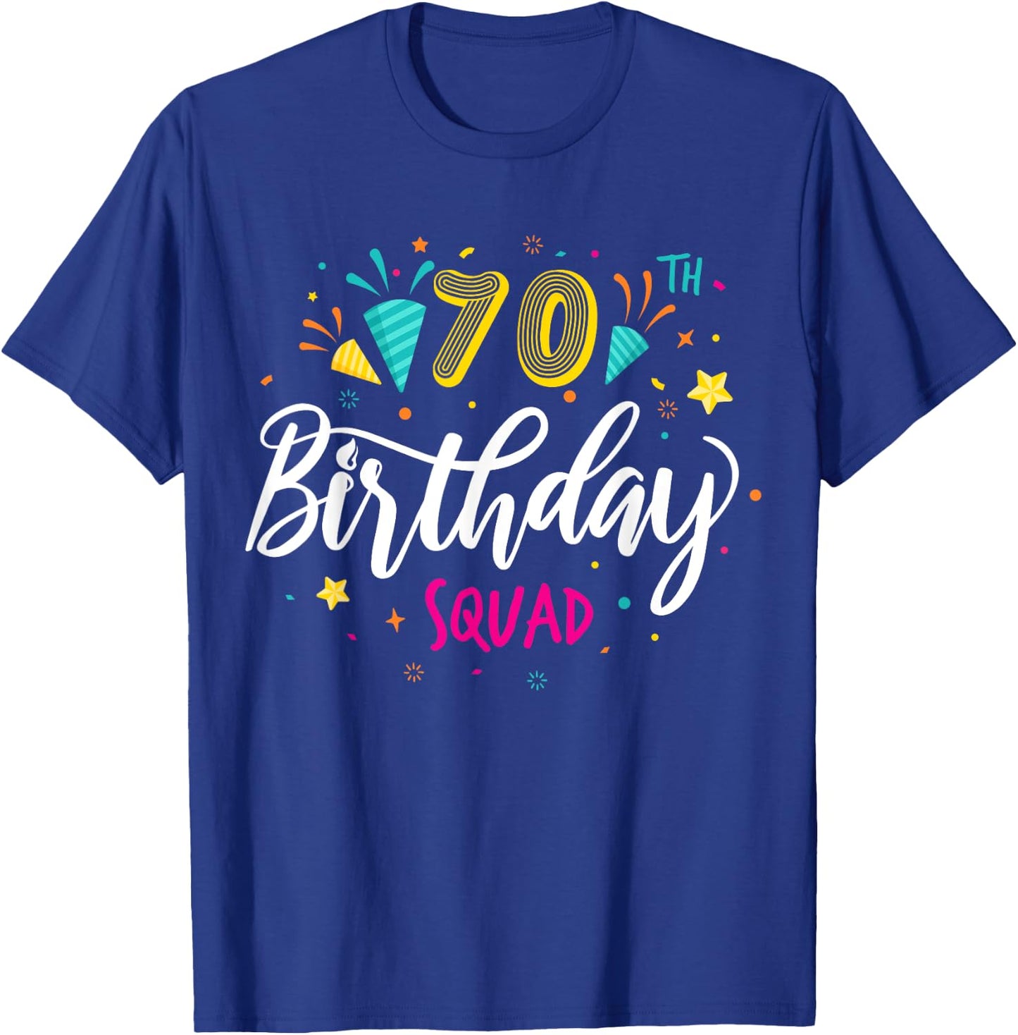 70 Year Old Birthday Squad 70th Party Crew Group Friends T-Shirt - T-Shirt | Royal