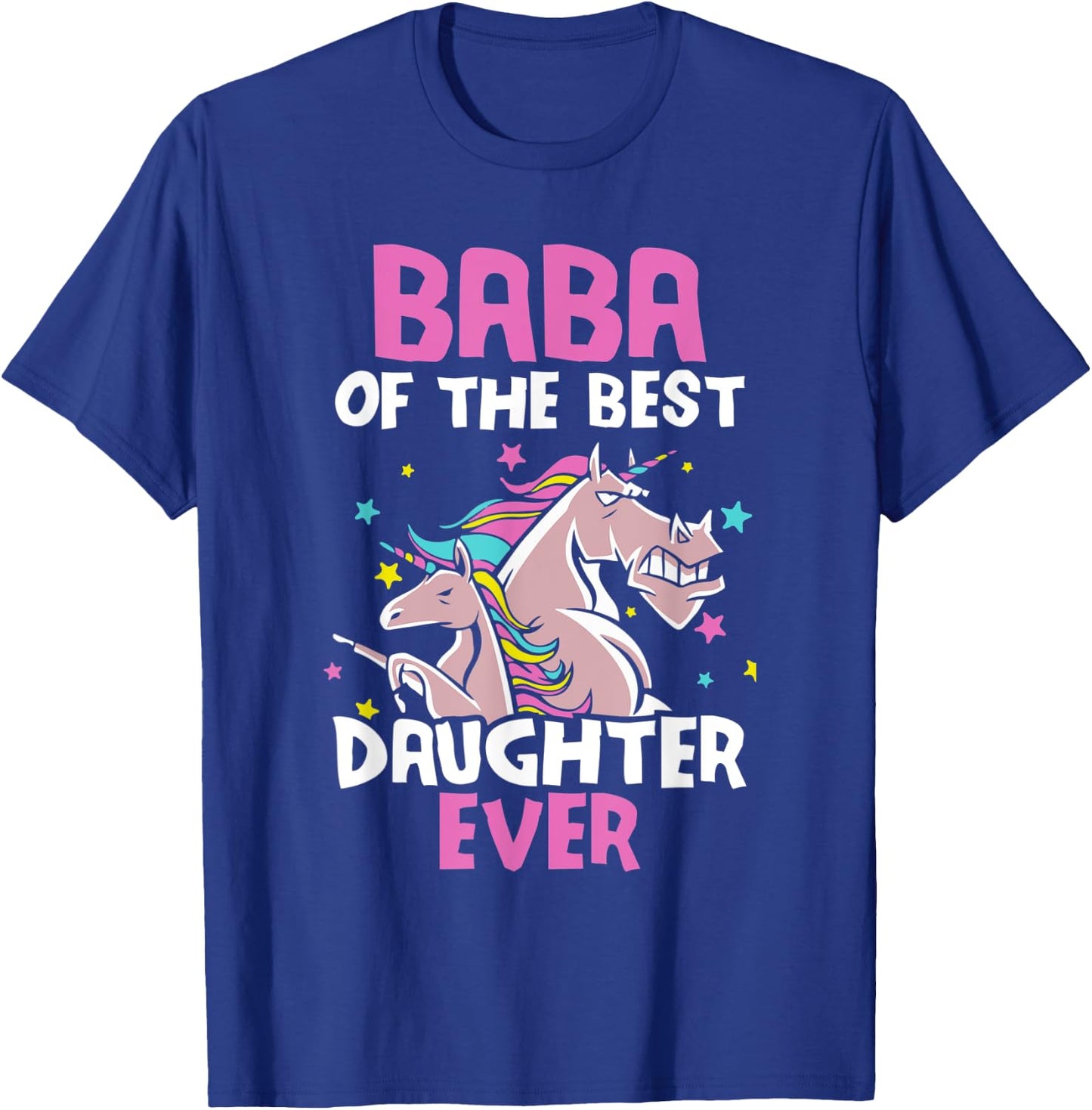 Baba Of The Best Daughter Ever Unicorn Dad Persian Arabic T-Shirt - T-Shirt | Royal