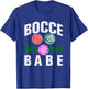 Bocce Babe Funny Bocce Ball T-Shirt - T-Shirt | Royal