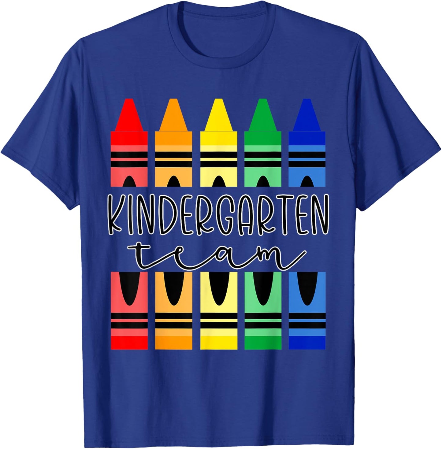 Colorful Crayon Kindergarten Team for Teachers Students Men Women Kids T-Shirt - T-Shirt | Royal