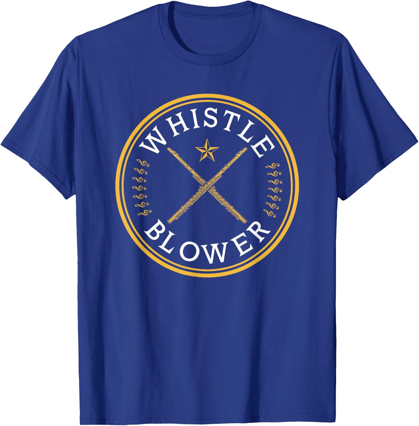 Transverse Flute, Whistle Blower, Funny Flutist T-Shirt - T-Shirt | Royal