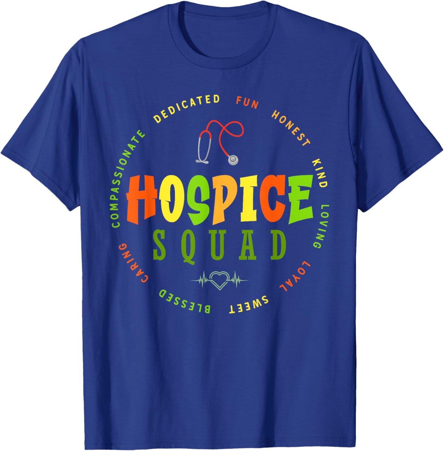 Hospice Nurse Apparel - Hospice Squad T-Shirt - T-Shirt | Royal
