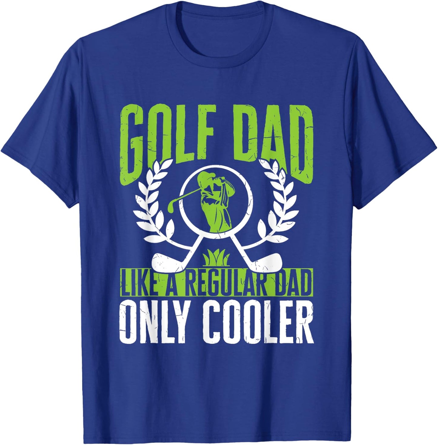 Golf Golfer Golf Dad like a regular Dad only cooler T-Shirt - T-Shirt | Royal