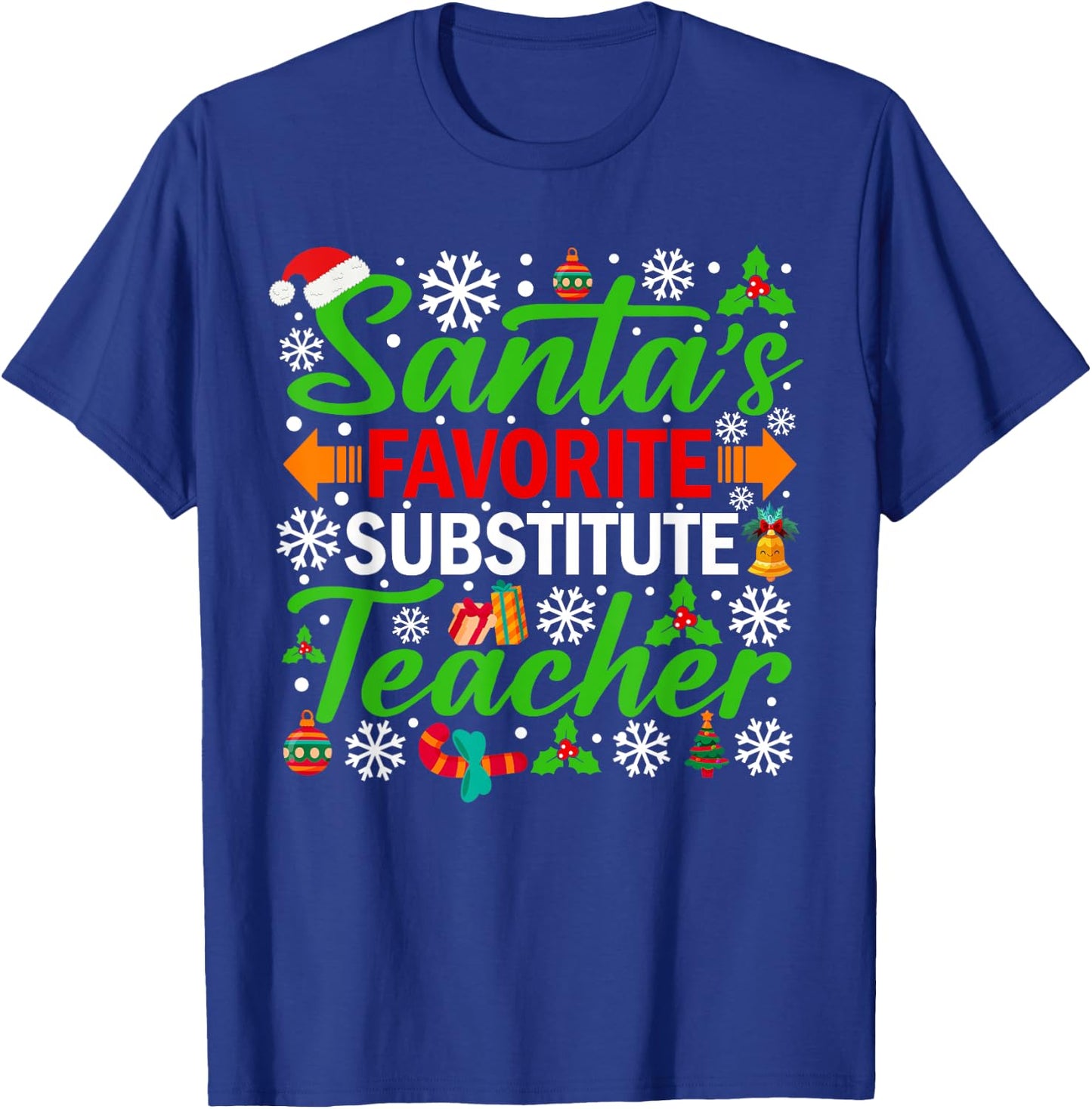 Santa's Favorite Substitute Teacher Shirt Funny Christmas T-Shirt - T-Shirt | Royal