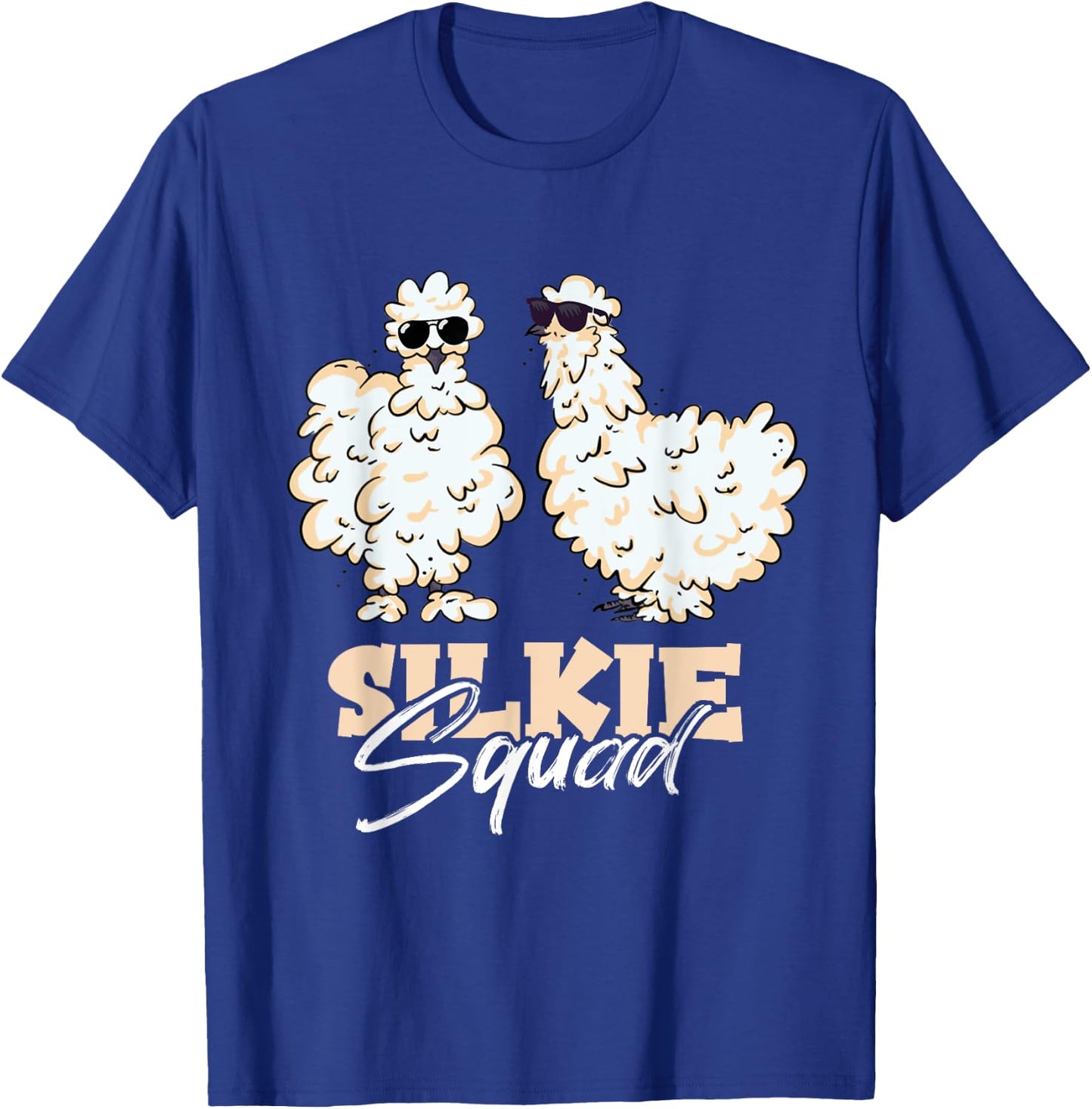 Silkie Squad Silk Chicken Silky Chicken Silkie Chicken Lover T-Shirt - T-Shirt | Royal