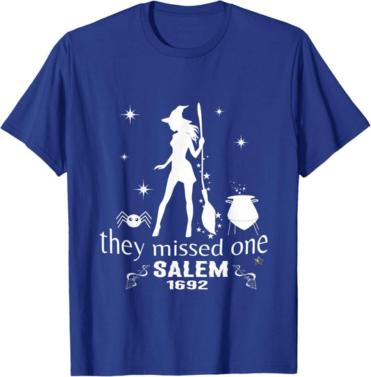 Salem 1692 they missed one For Halloween T-Shirt - T-Shirt | Royal