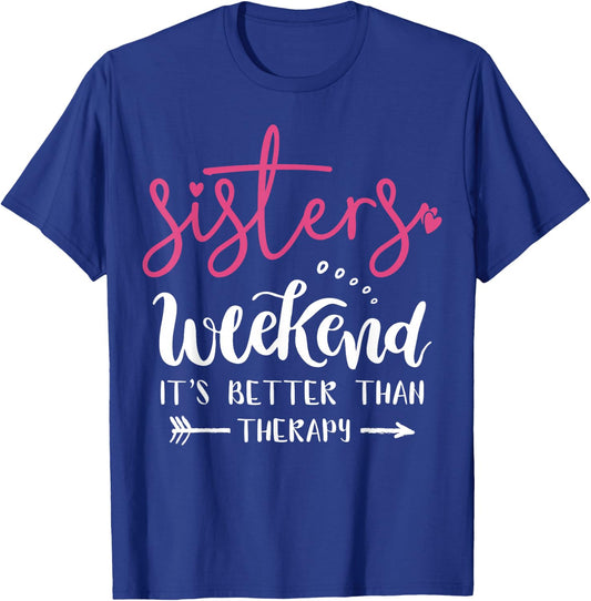 Sisters Weekend 2024 Girls Trip 2024 Weekend Summer Vacation T-Shirt - T-Shirt | Royal