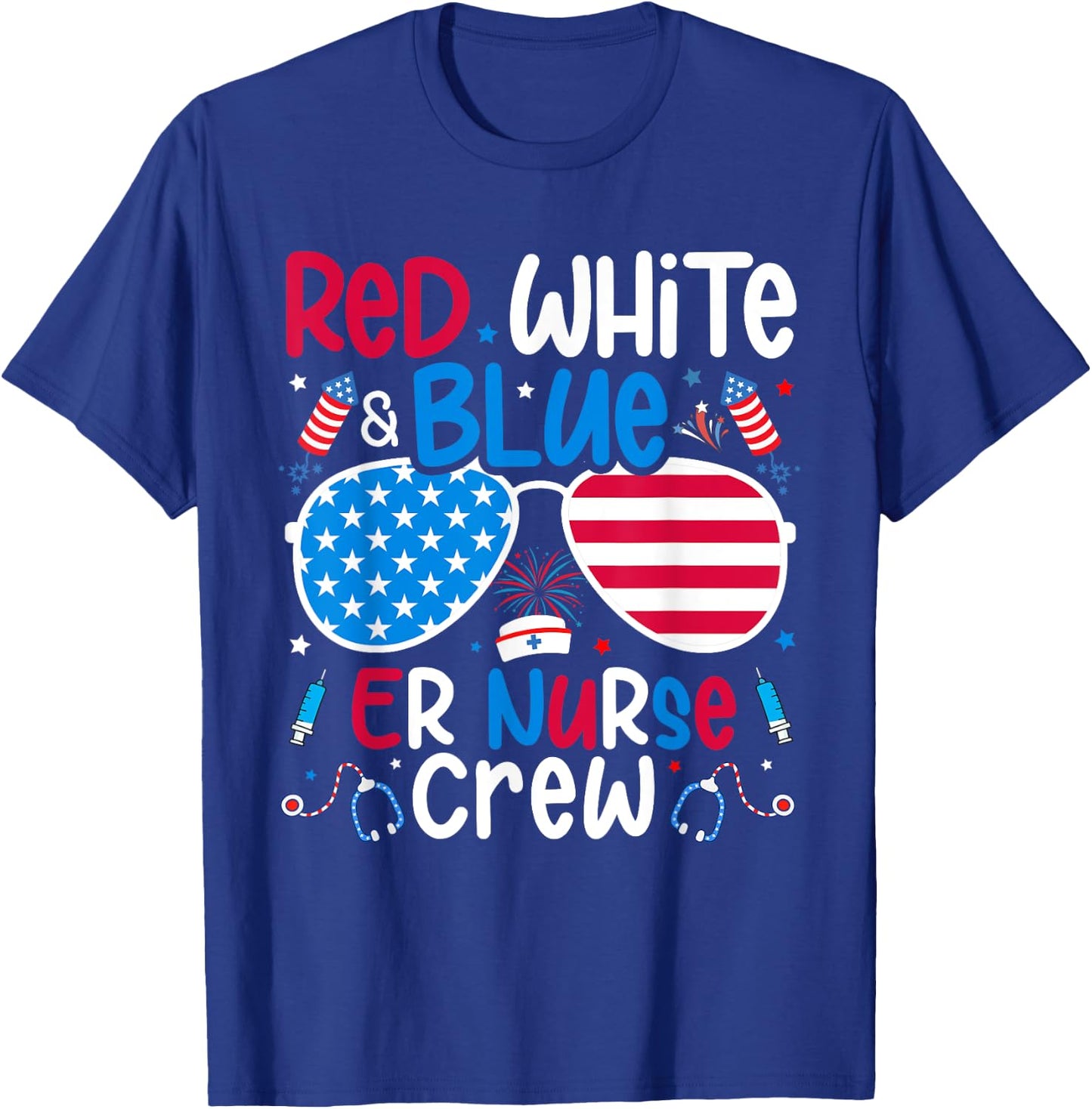 4th of July Red White Blue ER Nurse Crew Patriotic Nurse T-Shirt - T-Shirt | Royal