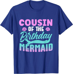 Cousin Of The Birthday Mermaid Girl Party Cute T-Shirt - T-Shirt | Royal