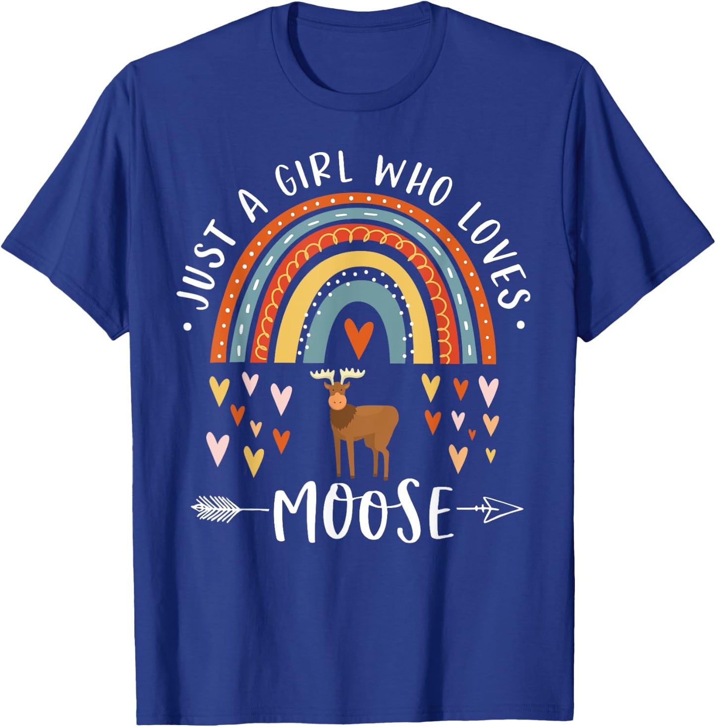 Just A Girl Who Loves Moose Rainbow Gifts For Moose Lover T-Shirt - T-Shirt | Royal
